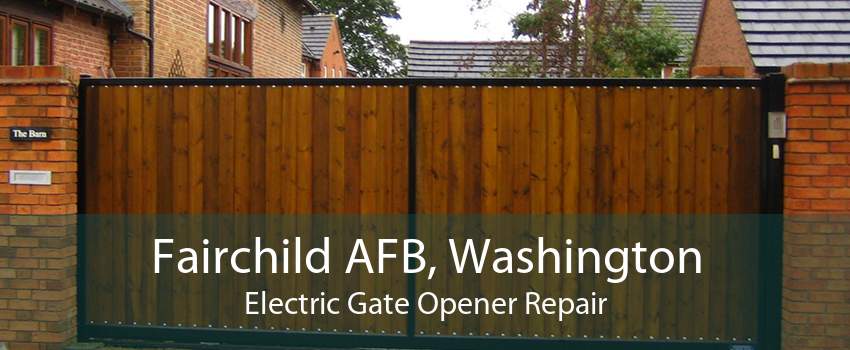 Fairchild AFB, Washington Electric Gate Opener Repair