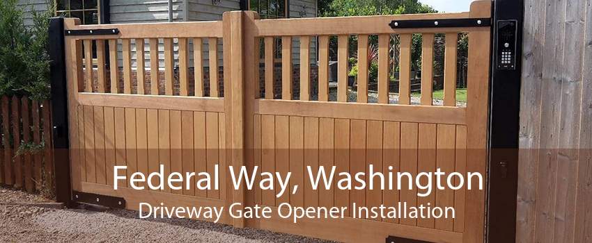 Federal Way, Washington Driveway Gate Opener Installation