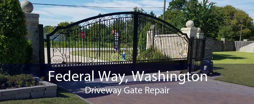Federal Way, Washington Driveway Gate Repair