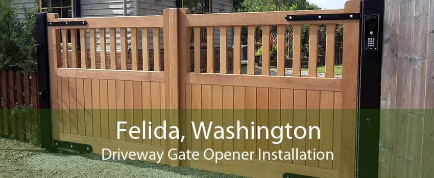 Felida, Washington Driveway Gate Opener Installation