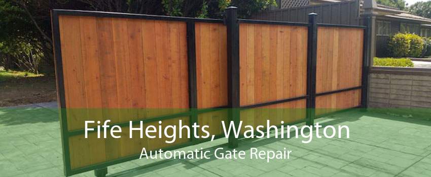 Fife Heights, Washington Automatic Gate Repair