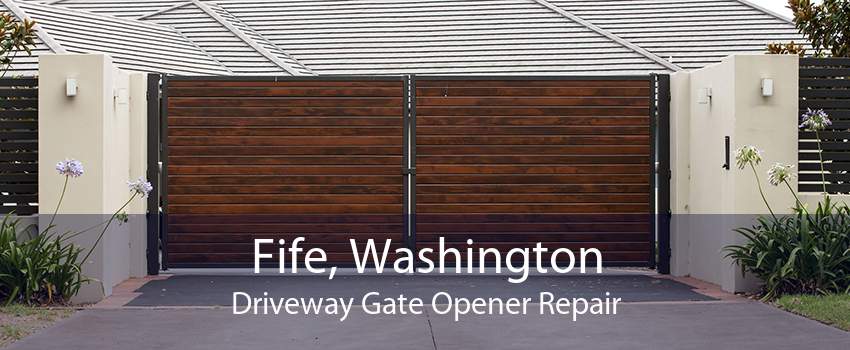 Fife, Washington Driveway Gate Opener Repair