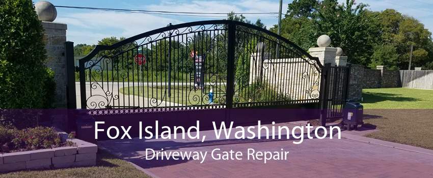 Fox Island, Washington Driveway Gate Repair