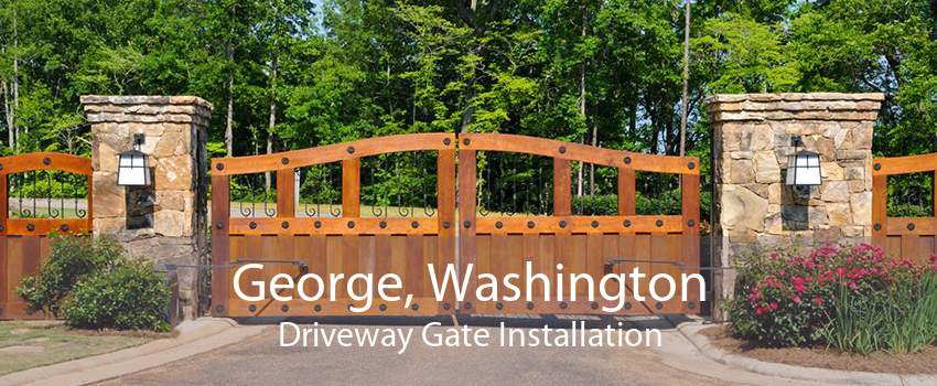 George, Washington Driveway Gate Installation
