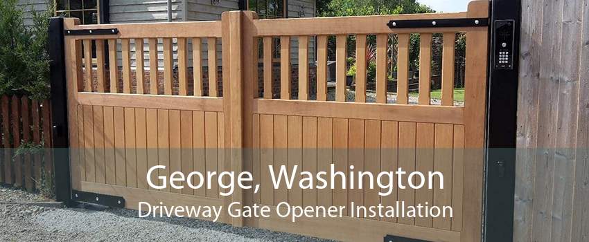 George, Washington Driveway Gate Opener Installation
