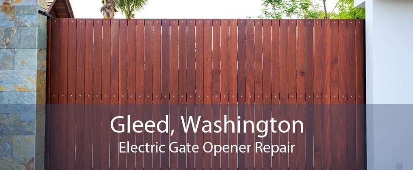 Gleed, Washington Electric Gate Opener Repair