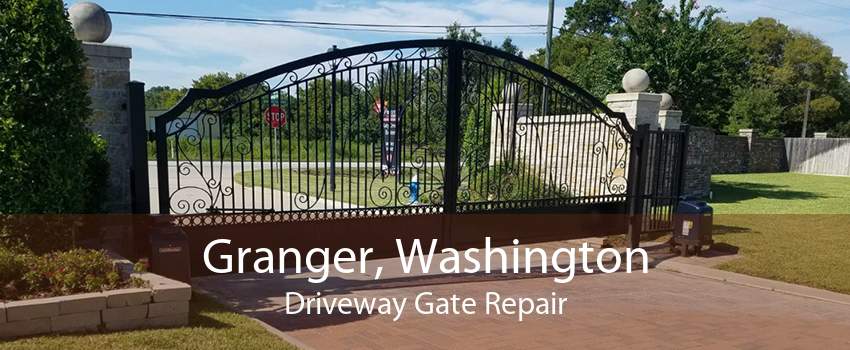 Granger, Washington Driveway Gate Repair