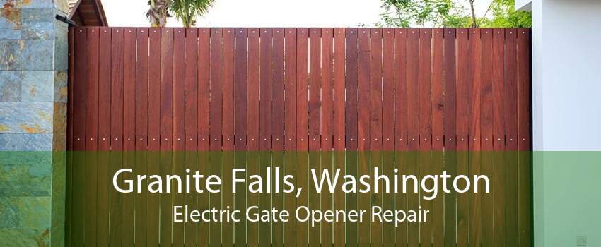 Granite Falls, Washington Electric Gate Opener Repair