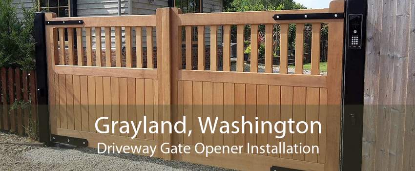 Grayland, Washington Driveway Gate Opener Installation