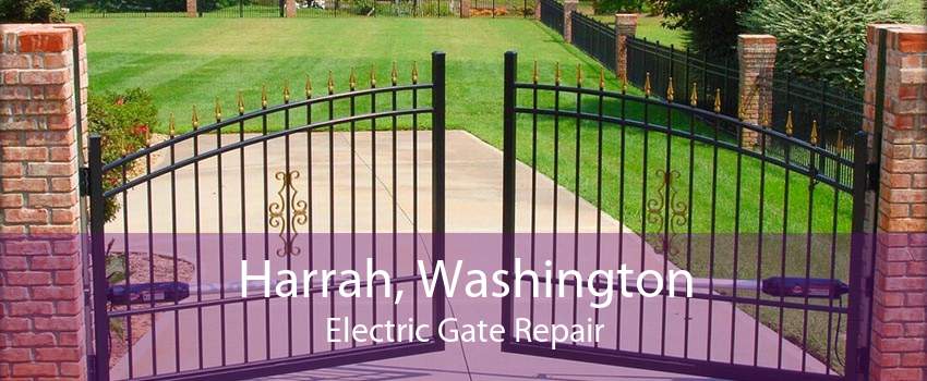 Harrah, Washington Electric Gate Repair