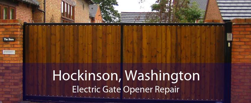 Hockinson, Washington Electric Gate Opener Repair
