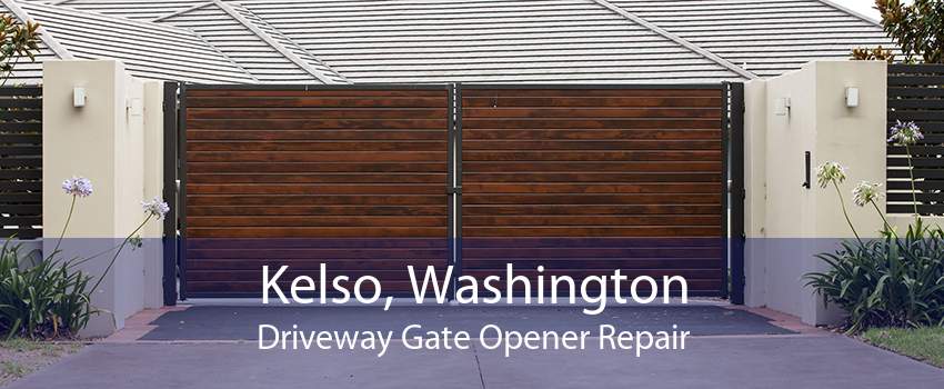 Kelso, Washington Driveway Gate Opener Repair