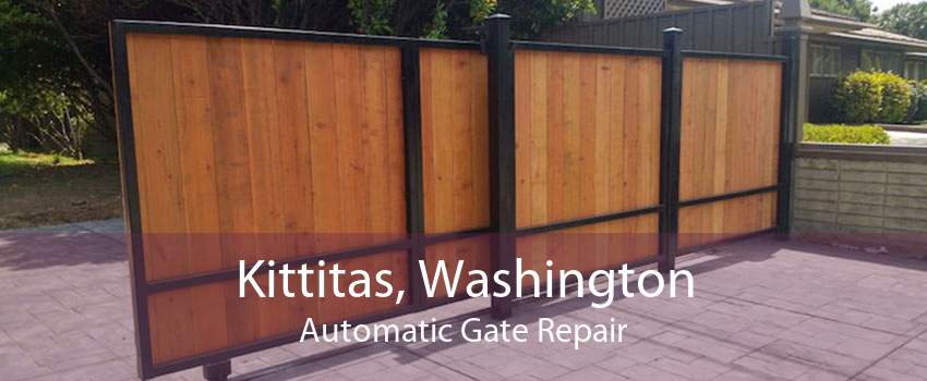 Kittitas, Washington Automatic Gate Repair
