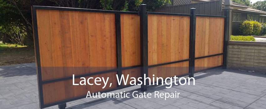 Lacey, Washington Automatic Gate Repair