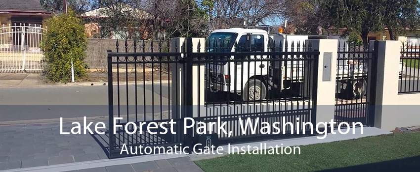 Lake Forest Park, Washington Automatic Gate Installation