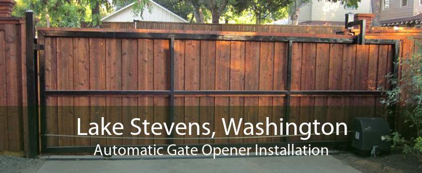 Lake Stevens, Washington Automatic Gate Opener Installation