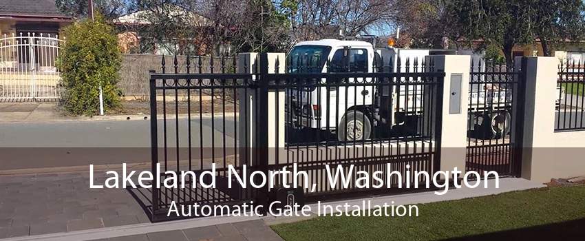 Lakeland North, Washington Automatic Gate Installation
