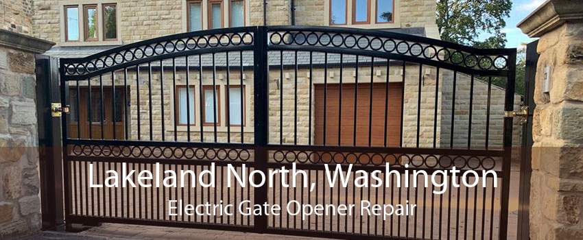 Lakeland North, Washington Electric Gate Opener Repair
