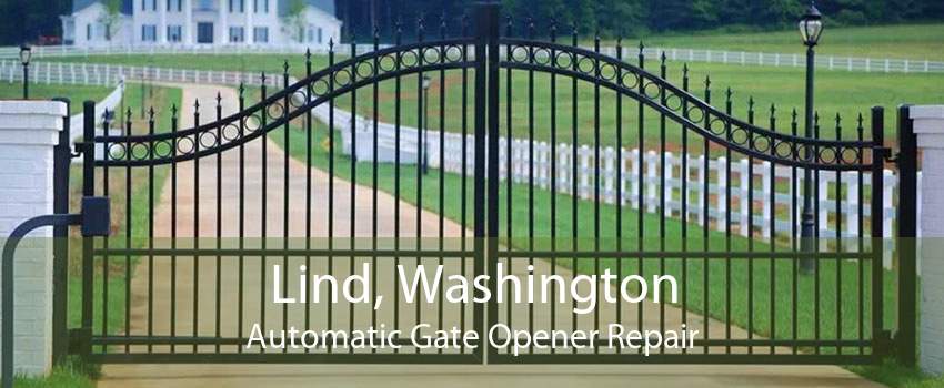 Lind, Washington Automatic Gate Opener Repair