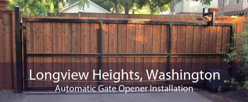 Longview Heights, Washington Automatic Gate Opener Installation