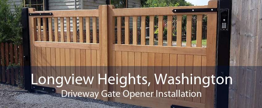 Longview Heights, Washington Driveway Gate Opener Installation