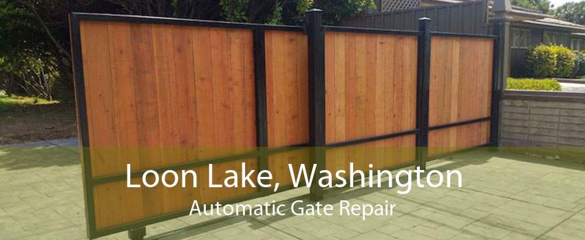 Loon Lake, Washington Automatic Gate Repair