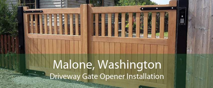 Malone, Washington Driveway Gate Opener Installation