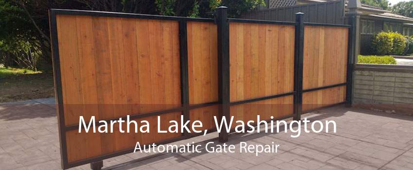 Martha Lake, Washington Automatic Gate Repair