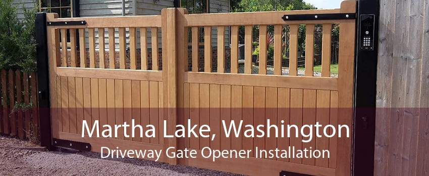 Martha Lake, Washington Driveway Gate Opener Installation
