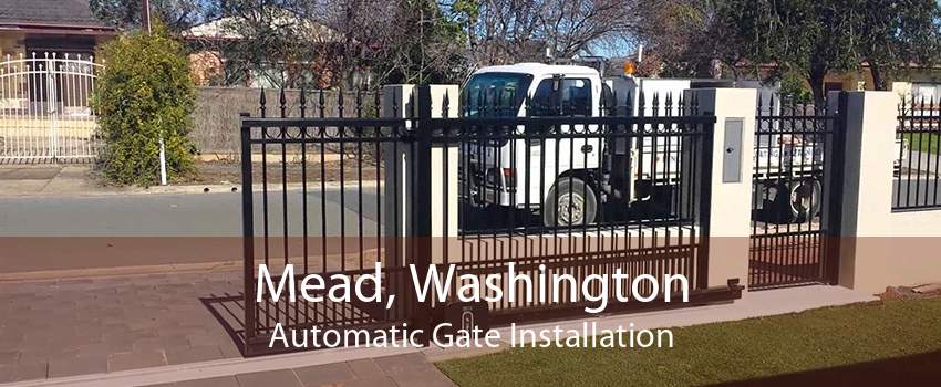 Mead, Washington Automatic Gate Installation