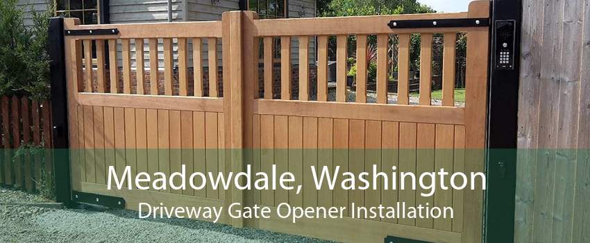 Meadowdale, Washington Driveway Gate Opener Installation
