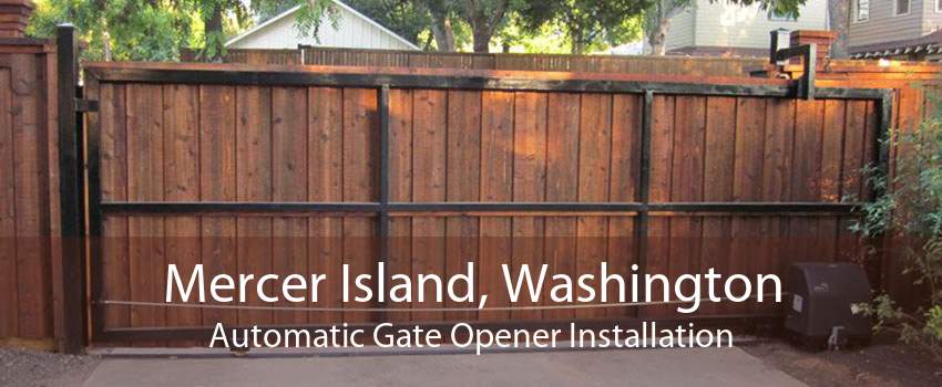 Mercer Island, Washington Automatic Gate Opener Installation