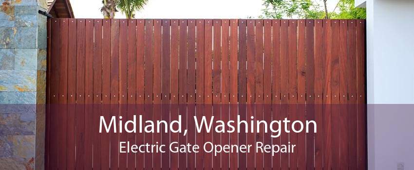 Midland, Washington Electric Gate Opener Repair