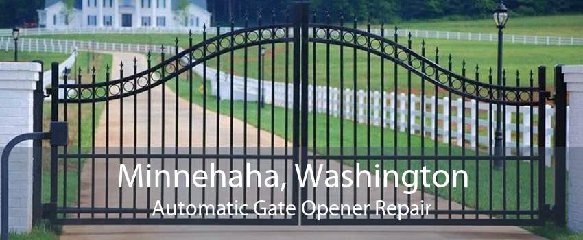 Minnehaha, Washington Automatic Gate Opener Repair