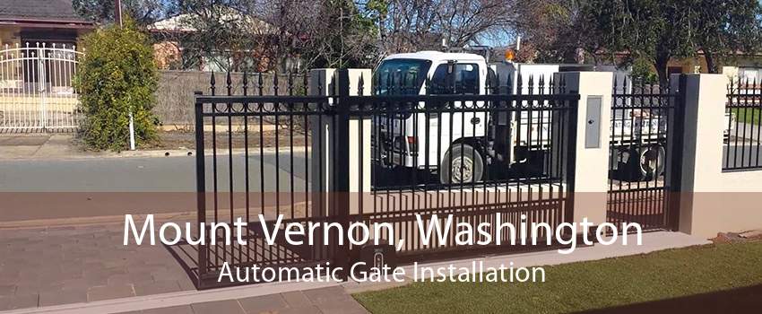 Mount Vernon, Washington Automatic Gate Installation