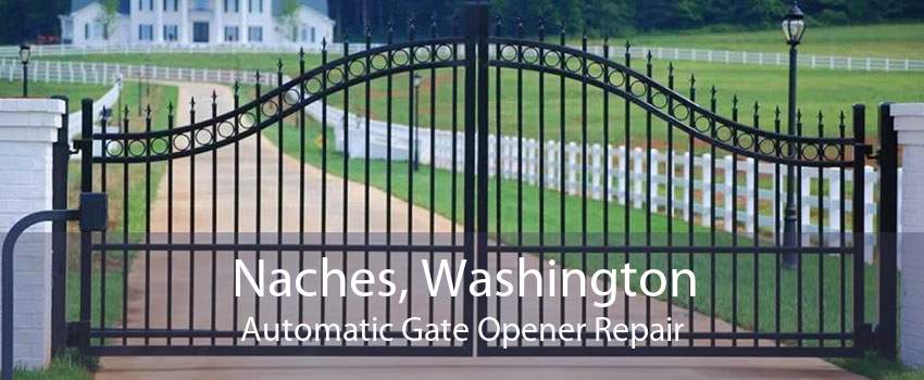 Naches, Washington Automatic Gate Opener Repair