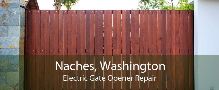 Naches, Washington Electric Gate Opener Repair