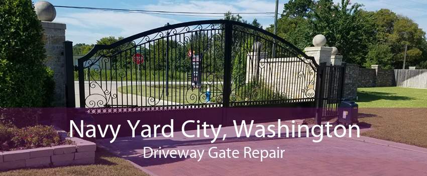 Navy Yard City, Washington Driveway Gate Repair