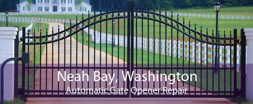 Neah Bay, Washington Automatic Gate Opener Repair