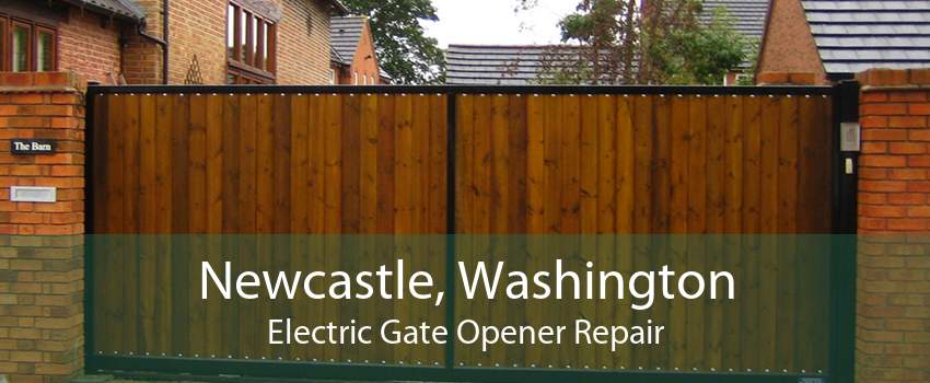 Newcastle, Washington Electric Gate Opener Repair