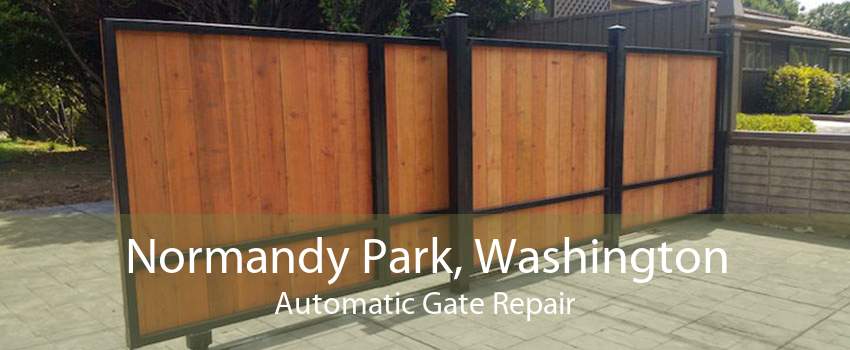 Normandy Park, Washington Automatic Gate Repair
