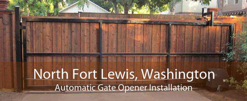 North Fort Lewis, Washington Automatic Gate Opener Installation