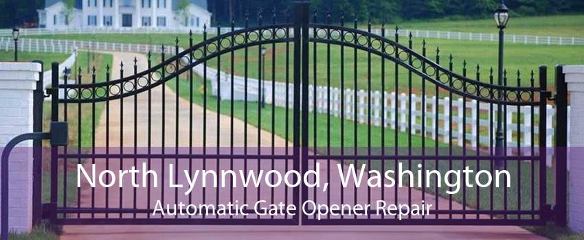 North Lynnwood, Washington Automatic Gate Opener Repair