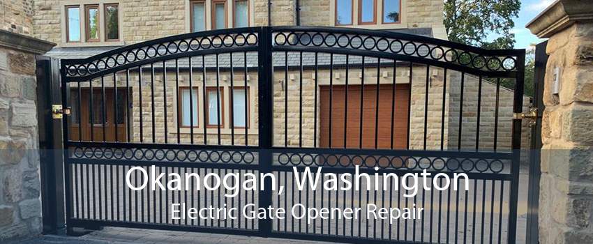 Okanogan, Washington Electric Gate Opener Repair