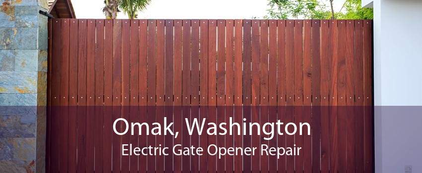 Omak, Washington Electric Gate Opener Repair
