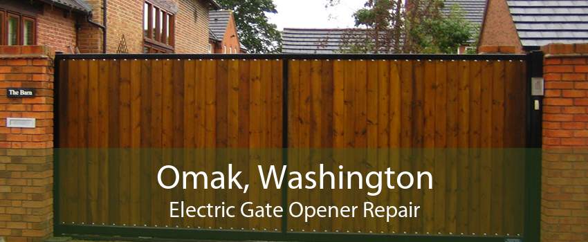 Omak, Washington Electric Gate Opener Repair