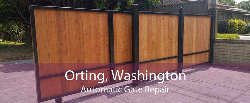 Orting, Washington Automatic Gate Repair