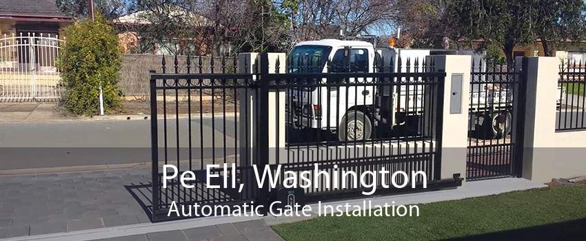 Pe Ell, Washington Automatic Gate Installation