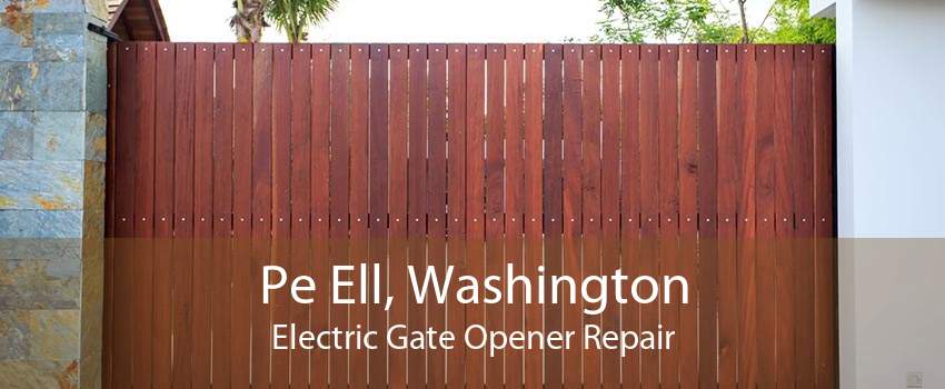 Pe Ell, Washington Electric Gate Opener Repair