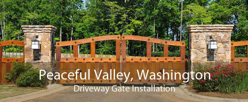 Peaceful Valley, Washington Driveway Gate Installation